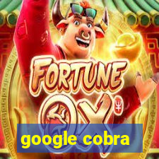 google cobra